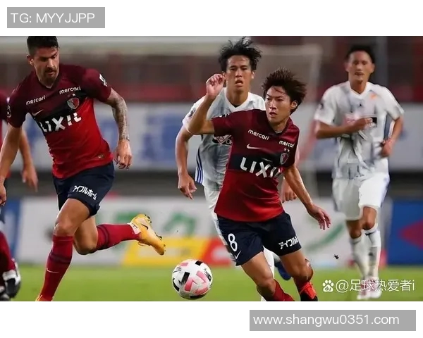 日职联赛精彩回顾足球比赛结果一览及分析